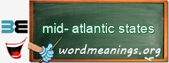 WordMeaning blackboard for mid-atlantic states